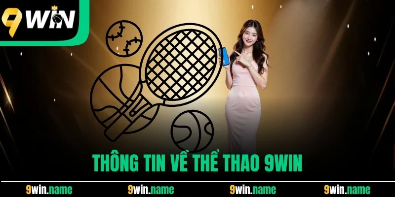 Thông tin về thể thao 9win